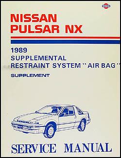 1989 Nissan Pulsar NX Air Bag Repair Manual Original Supplement 