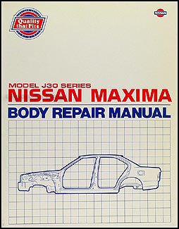 1989-1994 Nissan Maxima Body Repair Manual Original 