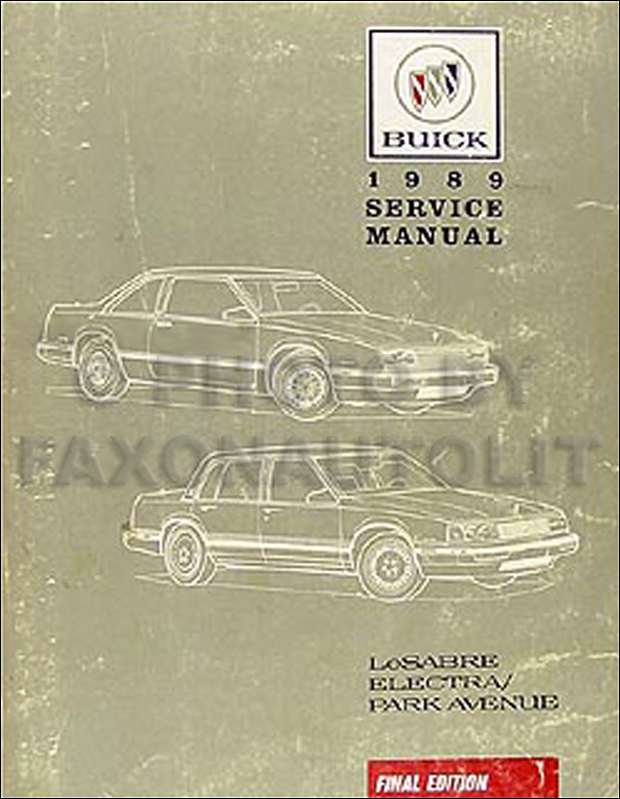 1989 Buick LeSabre & Electra/Park Avenue Repair Manual Original 