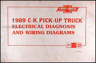 1989 Chevy C/K Pickup Wiring Diagram Manual Original