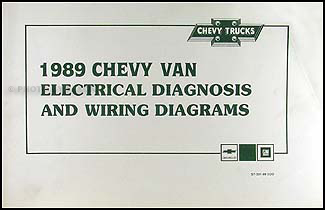 1989 Chevy G Van Wiring Diagram Manual Original 