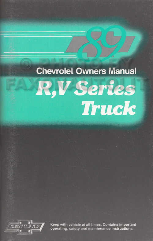 1989 Chevrolet R/V Truck Owner's Manual Original Pickup, Suburban, K5 Blazer