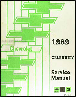 1989 Chevy Celebrity Repair Manual Original 