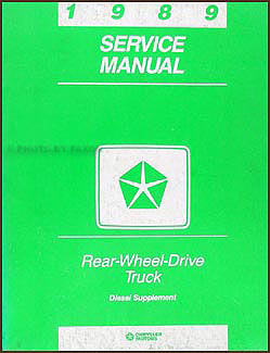 1989 Dodge Pickup Cummins Diesel Engine Repair Manual Original Diesel 