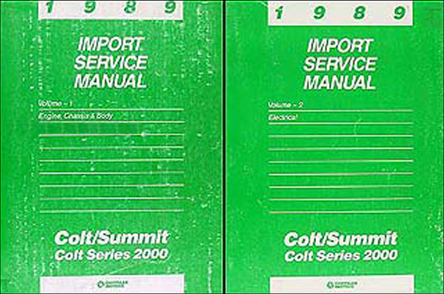 1989 Colt, 2000, & Summit Shop Manual Original 2 Volume Set 