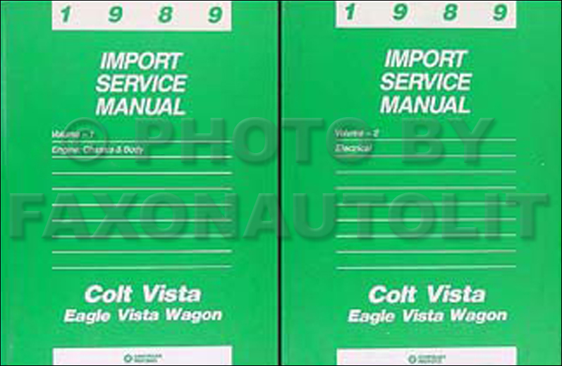 1989 Colt Vista & Vista Wagon Shop Manual Original 2 Volume Set 