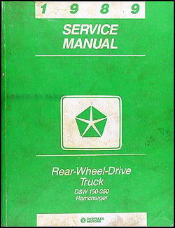 1989 Dodge Pickup Truck & Ramcharger Repair Manual Original 