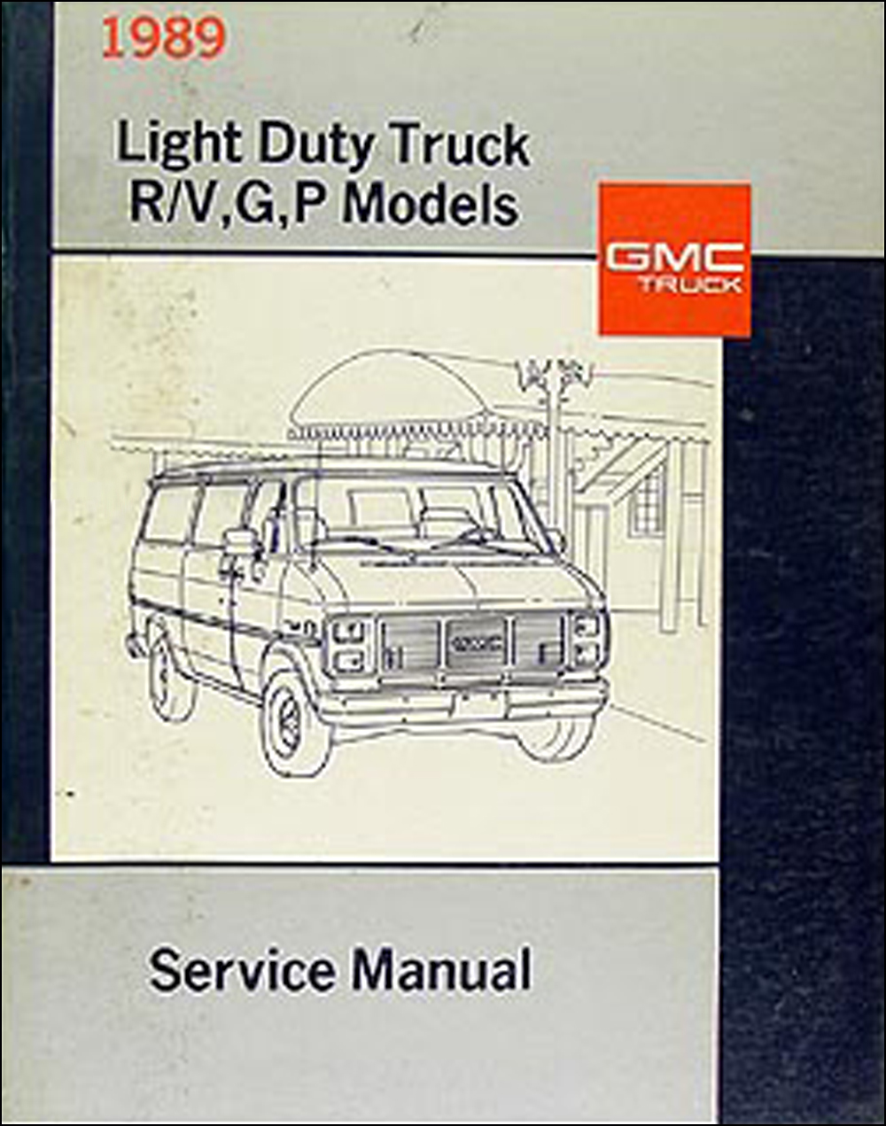 1989 GMC Fuel and Emissions Shop Manual 89 Sierra S15 Van Suburban Jimmy Safari