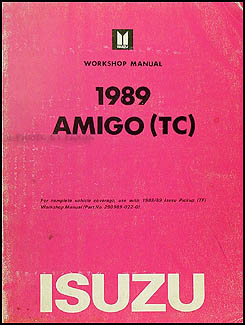 1989 Isuzu Amigo Repair Manual Supplement Original 