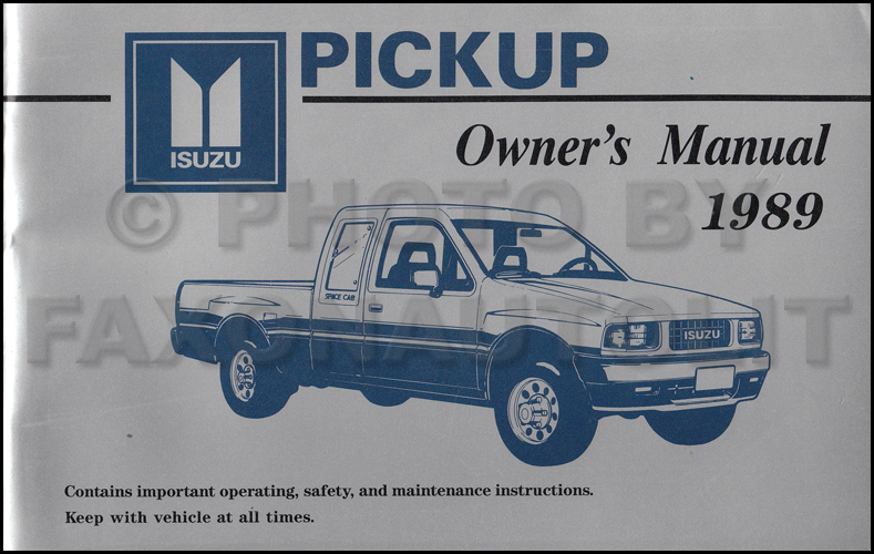 1989 Isuzu Pickup Truck Owner's Manual Original - Canadian