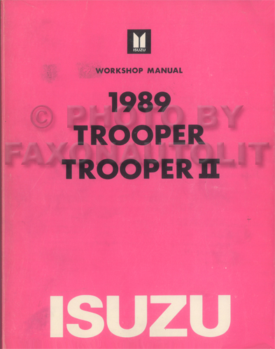 1990 Isuzu Trooper Trooper II Repair Manual Original
