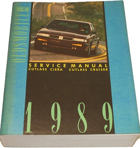 1989 Oldsmobile Cutlass Ciera & Cutlass Cruiser Repair Manual Original 
