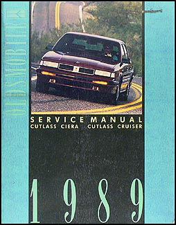 1989 Oldsmobile Cutlass Ciera & Cutlass Cruiser Repair Manual Original 