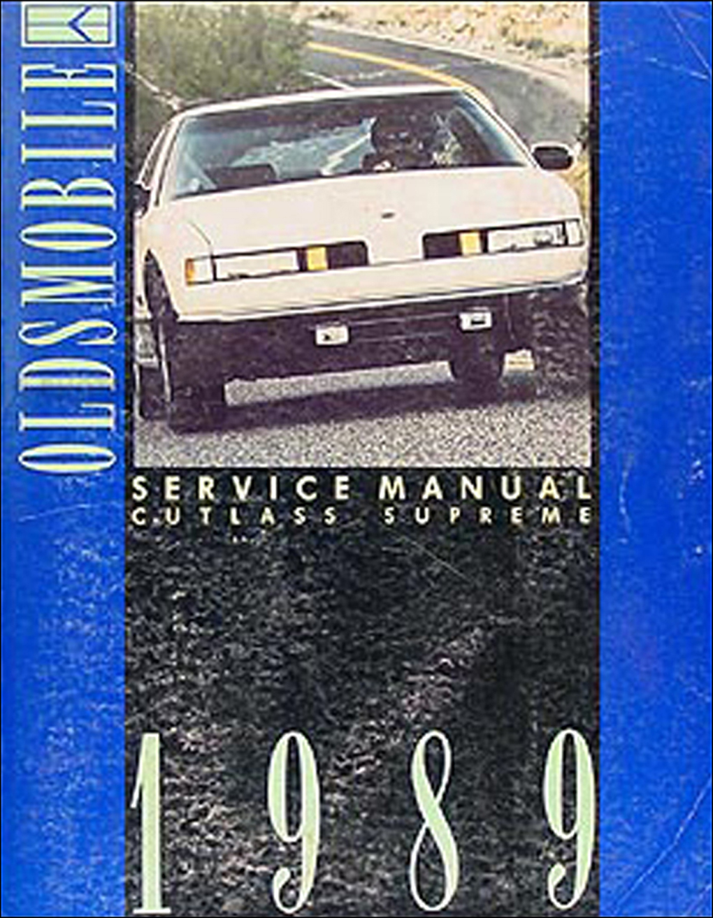 1989 Oldsmobile Cutlass Supreme Repair Manual Original 