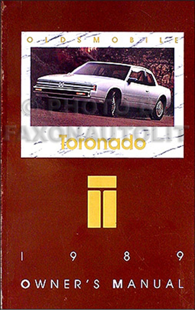 1989 Oldsmobile Toronado Owner's Manual Original