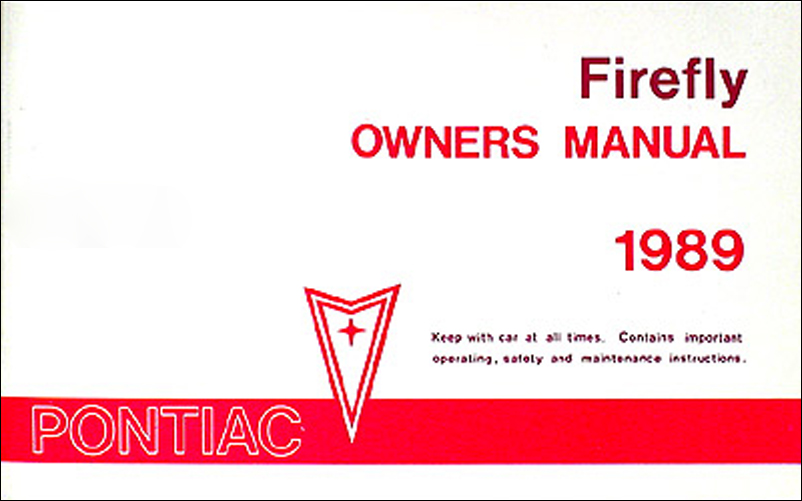 1989 Pontiac Firefly Original Owner's Manual