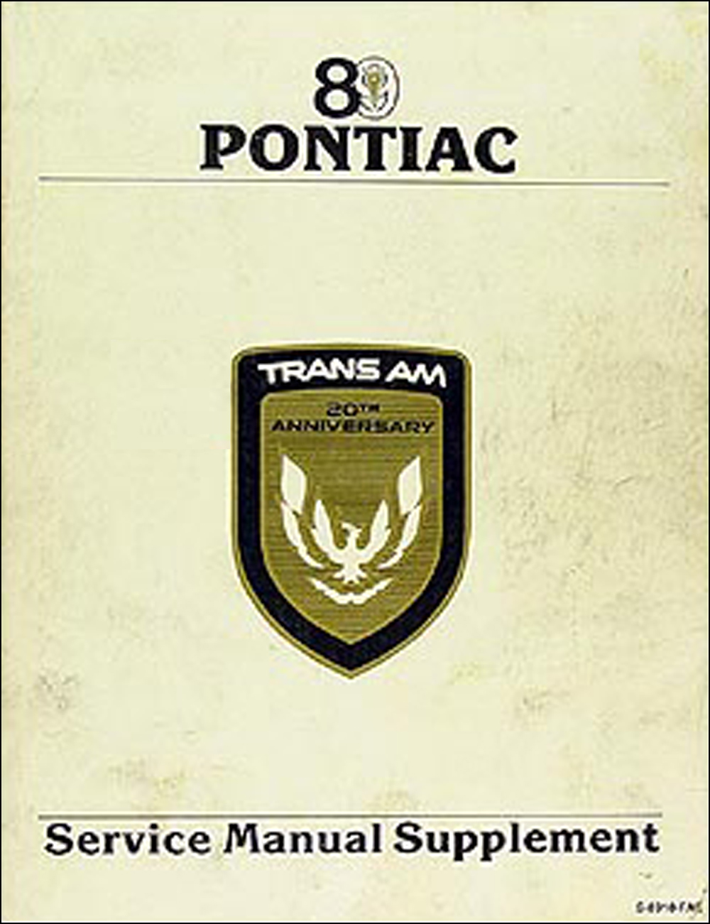 1989 Pontiac 20th Anniversary Trans Am Repair Shop Manual Supplement