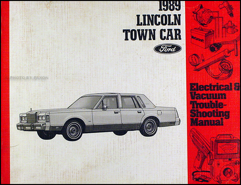 1989 Lincoln Town Car Electrical and Vacuum Troubleshooting Manual