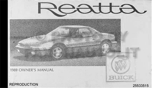 1989 Buick Reatta Owners Manual Factory Reprint 89