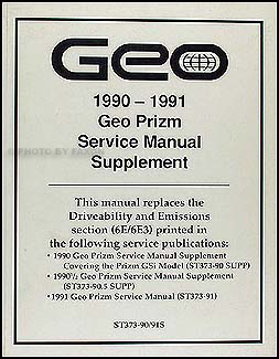 1990-1991 Geo Prizm Driveability/Emission Shop Manual Update Original 