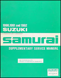 1990-1992 Suzuki Samurai Repair Manual Supplement Original