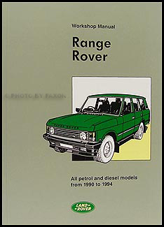 1990-1994 Range Rover Repair Manual Reprint