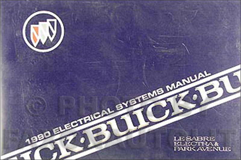 1990 Buick LeSabre Electra, Park Ave Electrical Troubleshooting Manual