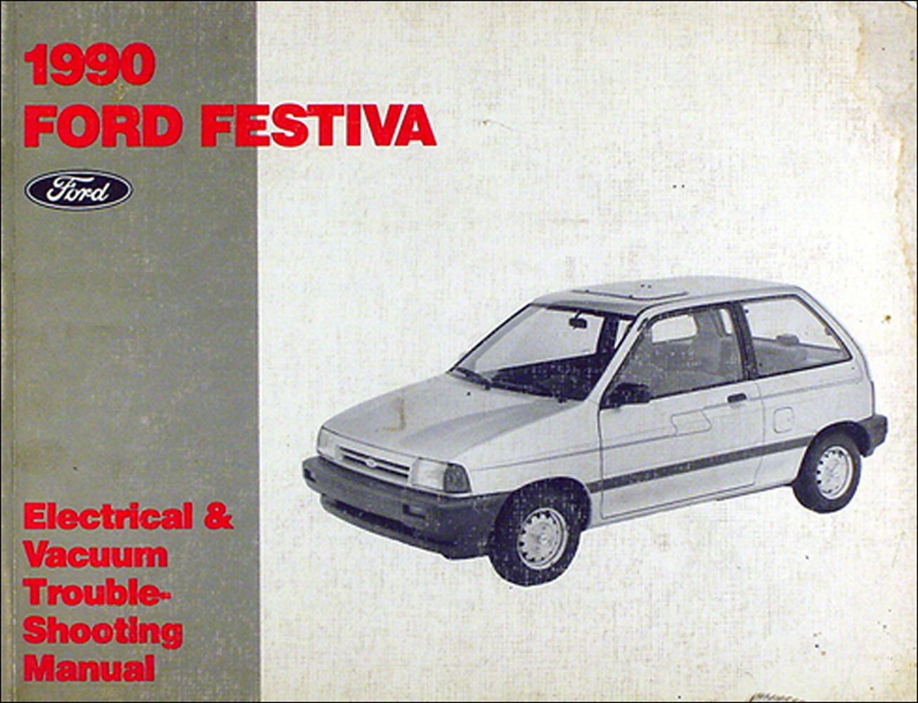 1990 Ford Festiva Original Electrical & Vacuum Troubleshooting Manual