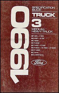 1990 Ford Medium and Heavy Duty Truck Service Specifications Book