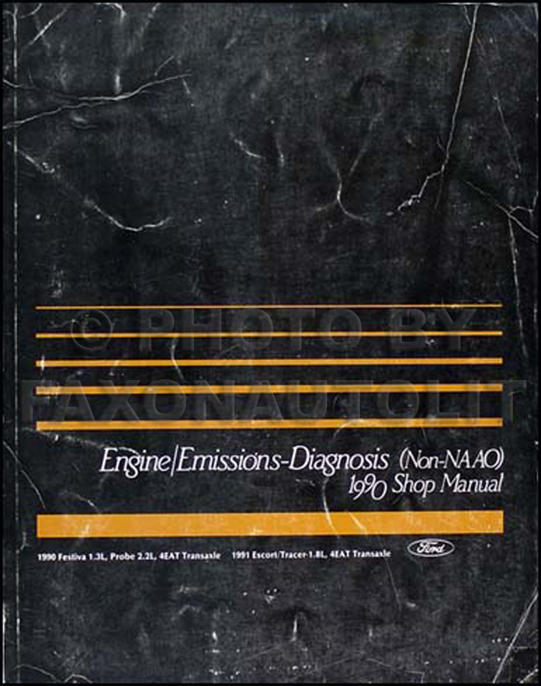 1990 Probe and Festiva plus 1991 Escort Tracer Engine Diagnosis Manual