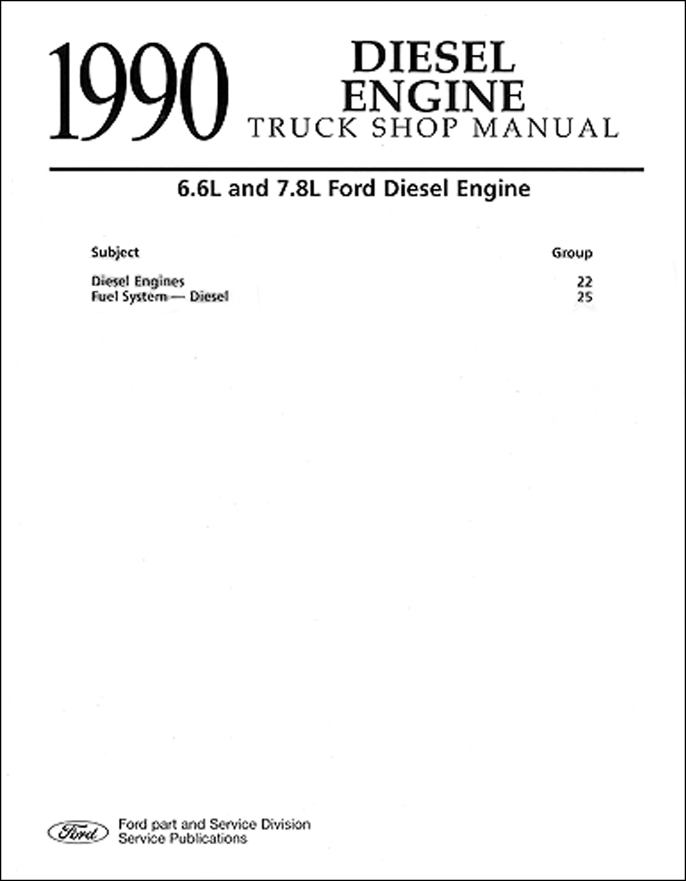 1990 Ford Truck Diesel Engine Repair Manual Original 