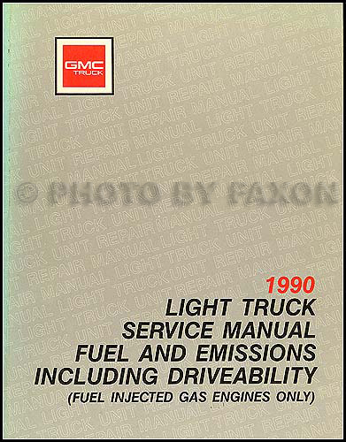 1990 GMC Fuel & Emissions Manual Original Pickup, Van, & Motorhome