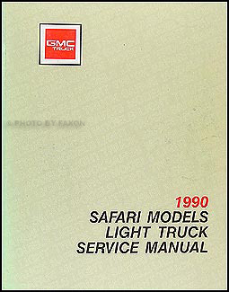 1990 GMC Safari Van Shop Manual Original 