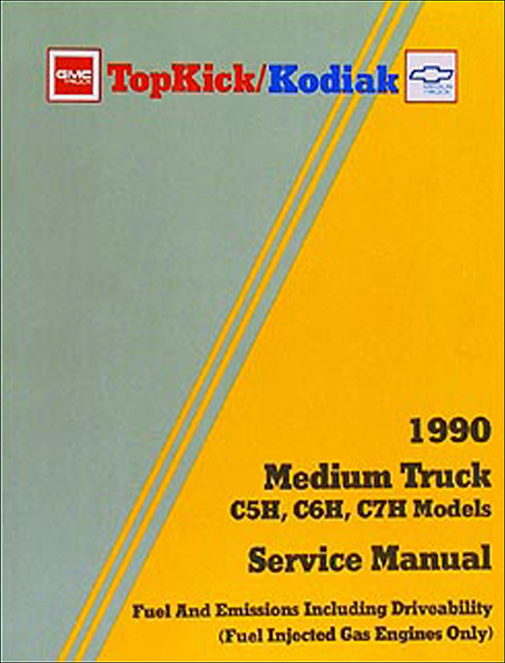 1990 GMC Topkick & Chevy Kodiak Repair Manual Original 
