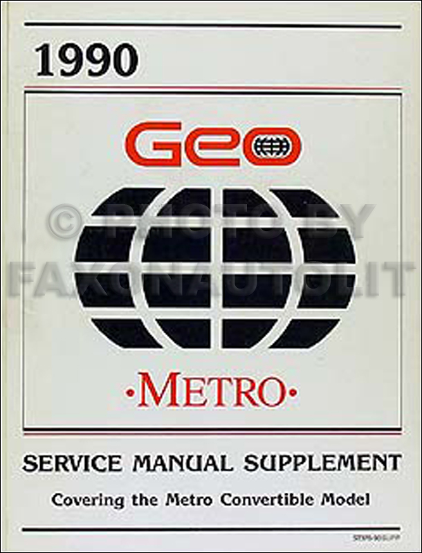 1990 Geo Metro Repair Manual Original Supplement Convertible Model