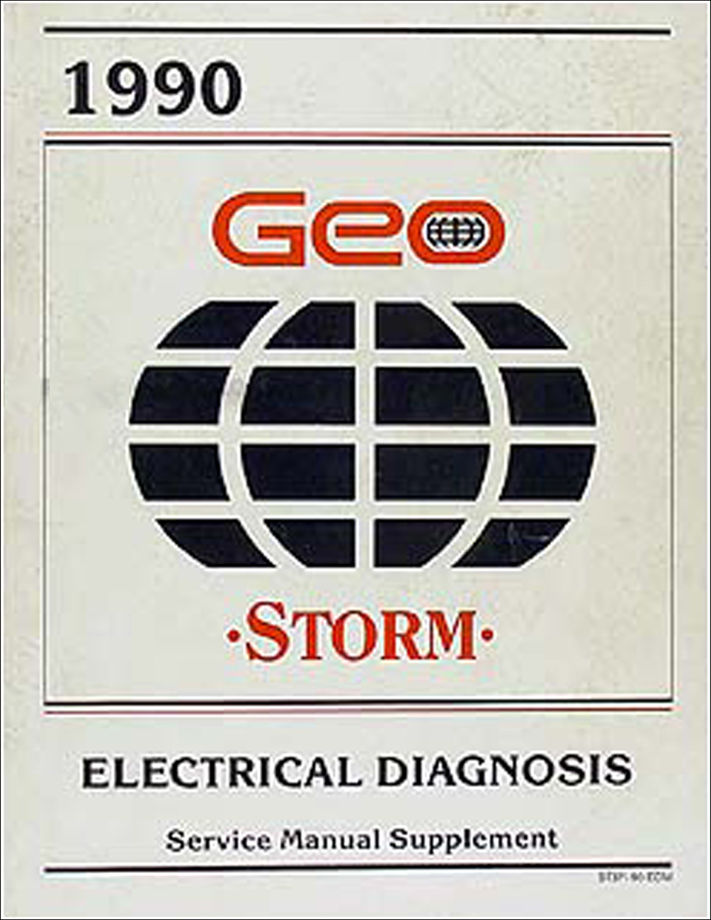 1990 Geo Storm Electrical Diagnosis Manual Original