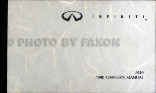 1990 Infiniti M30 Owner's Manual Original