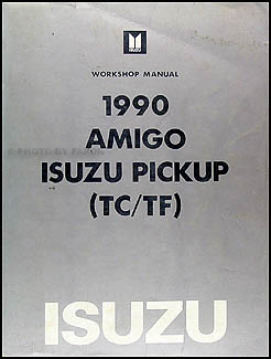 1990 Isuzu Pickup & Amigo Electrical Troubleshooting Manual Original