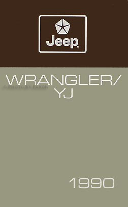 1990 Jeep Wrangler / YJ Owner's Manual Original