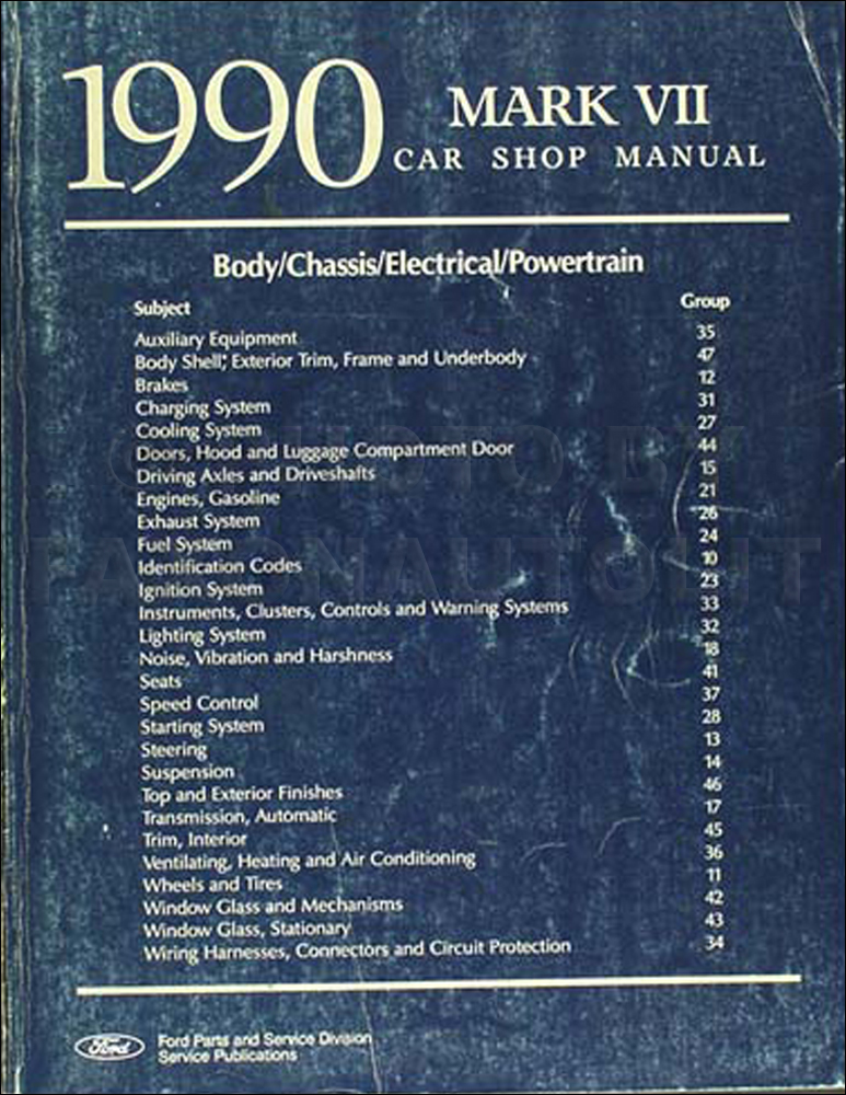 1990 Lincoln Mark VII Shop Manual Original 
