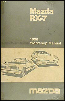 1990 Mazda RX-7 Repair Manual Original 