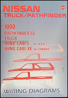 1990 Nissan Truck and Pathfinder Wiring Diagram Manual Original 