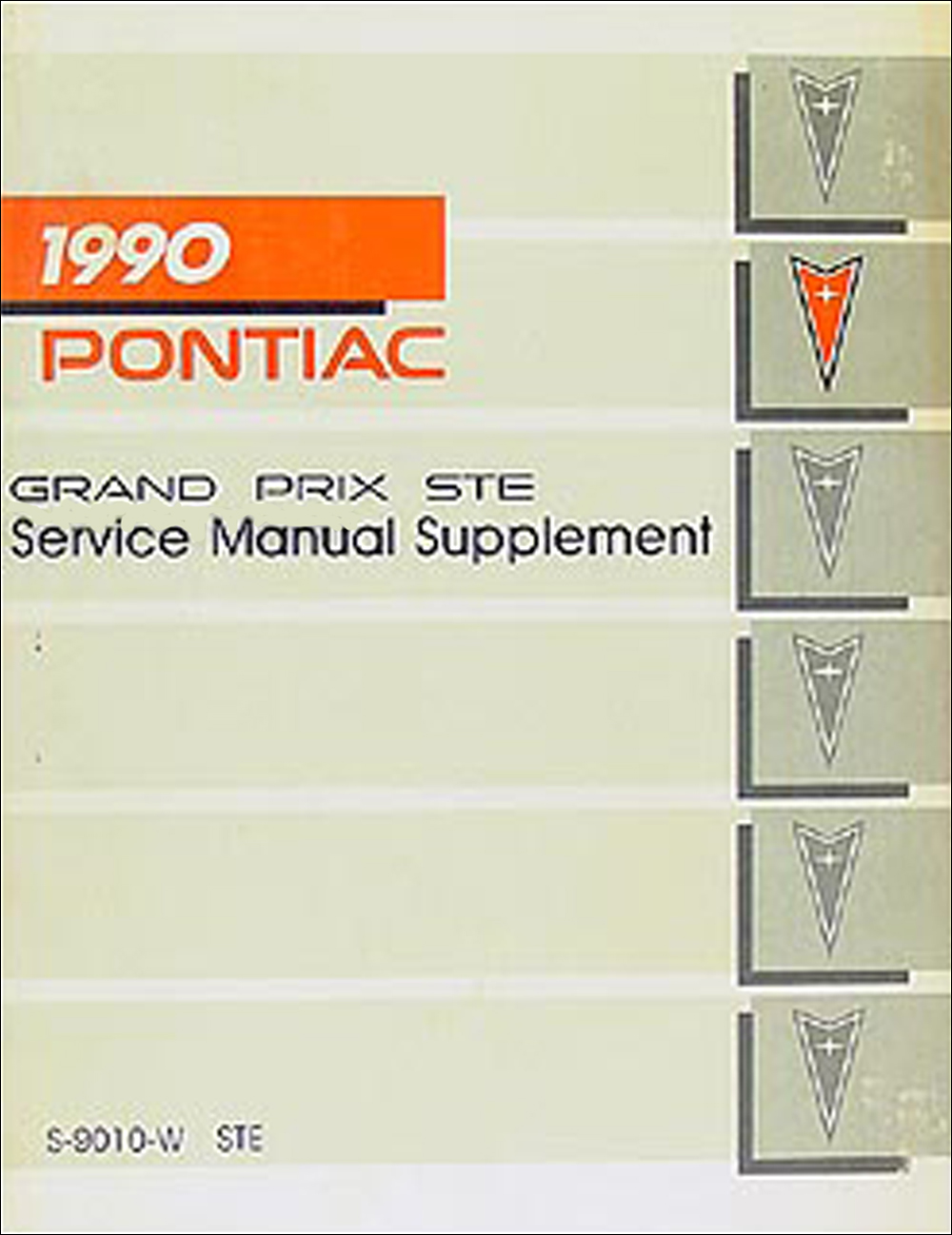 1990 Pontiac Grand Prix STE Repair Manual Original Supplement