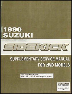 1990 Suzuki Sidekick JS 2WD Repair Manual Supplement Original