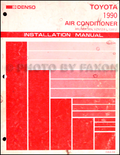 1990 Toyota 4Runner A/C Installation Manual Original