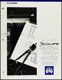 1991-1992 Hyundai Scoupe Electrical Troubleshooting Manual Original