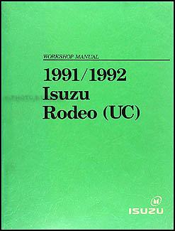 1991/1992 Isuzu Rodeo & Honda Passport Repair Manual Original