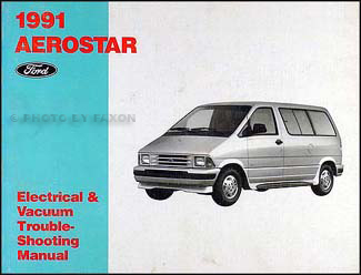 1991 Ford Aerostar Electrical & Vacuum Troubleshooting Manual Original