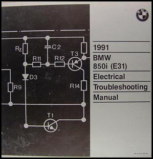 1991 BMW 850i Electrical Troubleshooting Manual Original