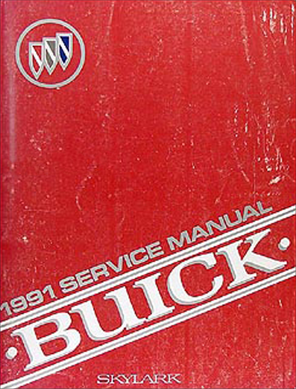 1991 Buick Skylark Shop Manual Original